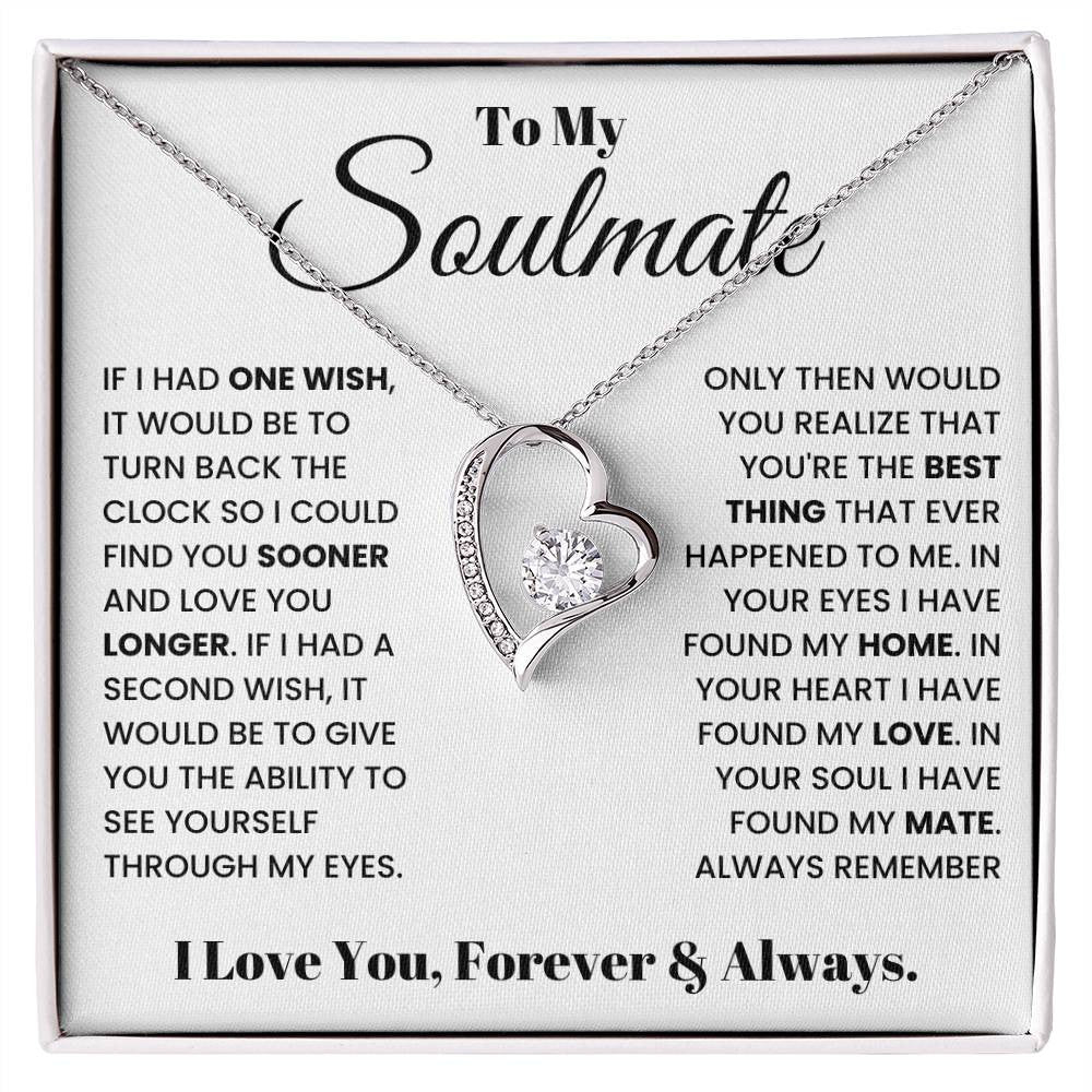 To My Soulmate, Forever Love Necklace , Luxury Jewelry Box
