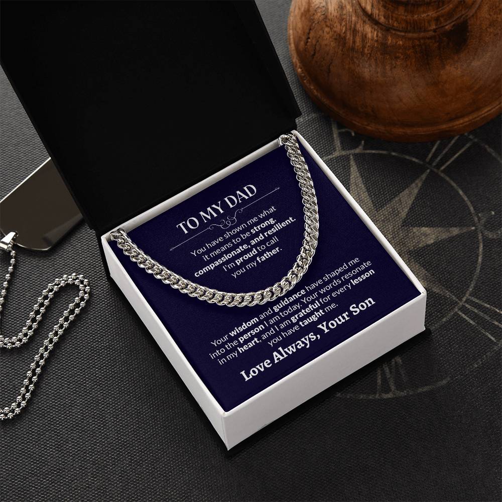 To My Dad | I'm Proud To Call You My Father - Cuban Link Chain