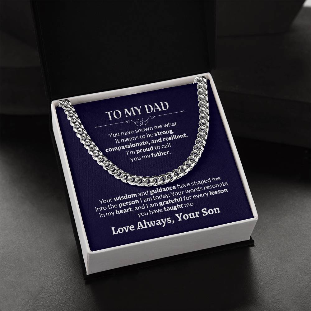 To My Dad | I'm Proud To Call You My Father - Cuban Link Chain