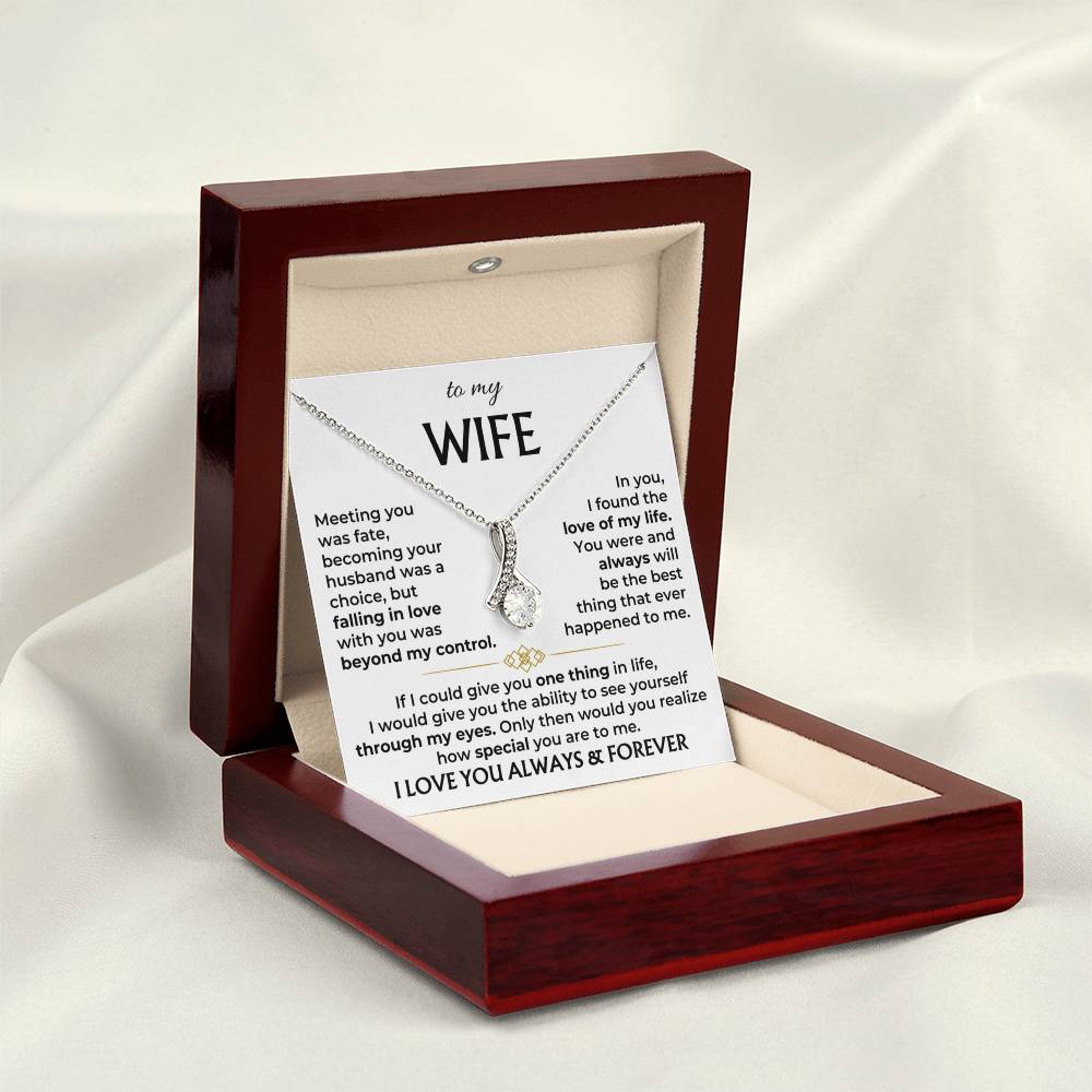 To My Wife, You Are The Best Thing That Ever Happened To Me