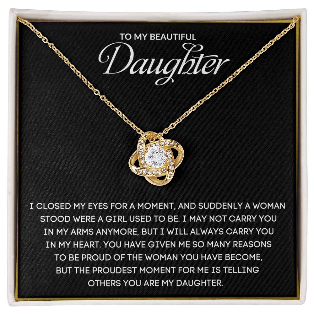 To My Beautiful Daughter | I Will Always Carry You In My Heart - Love Knot Necklace