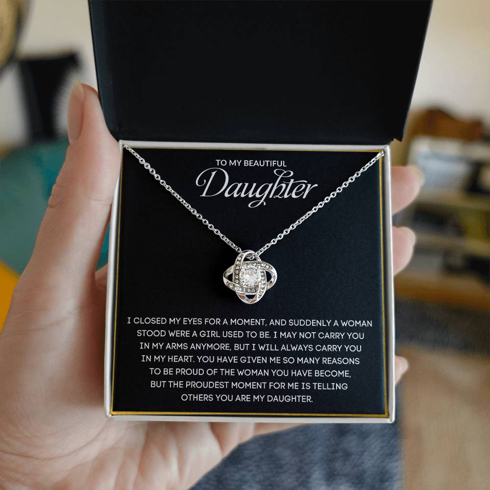 To My Beautiful Daughter | I Will Always Carry You In My Heart - Love Knot Necklace