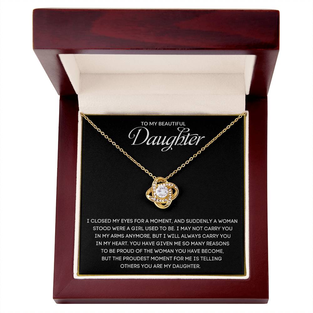 To My Beautiful Daughter | I Will Always Carry You In My Heart - Love Knot Necklace
