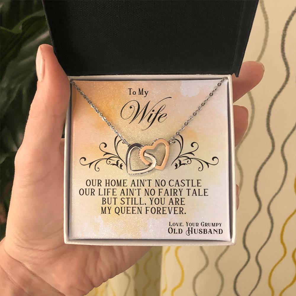 To My Wife, You Are My Queen Forever