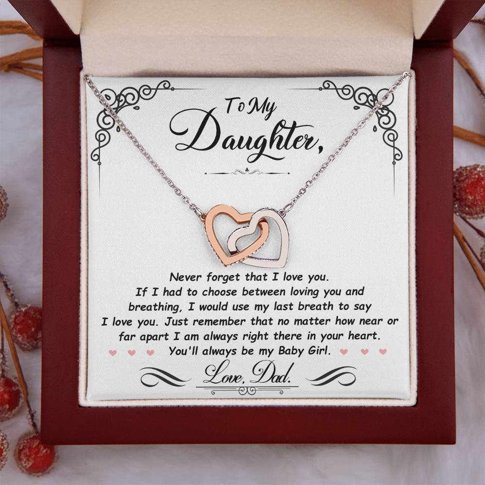 To My Daughter, I'm Always Right Here In Your Heart