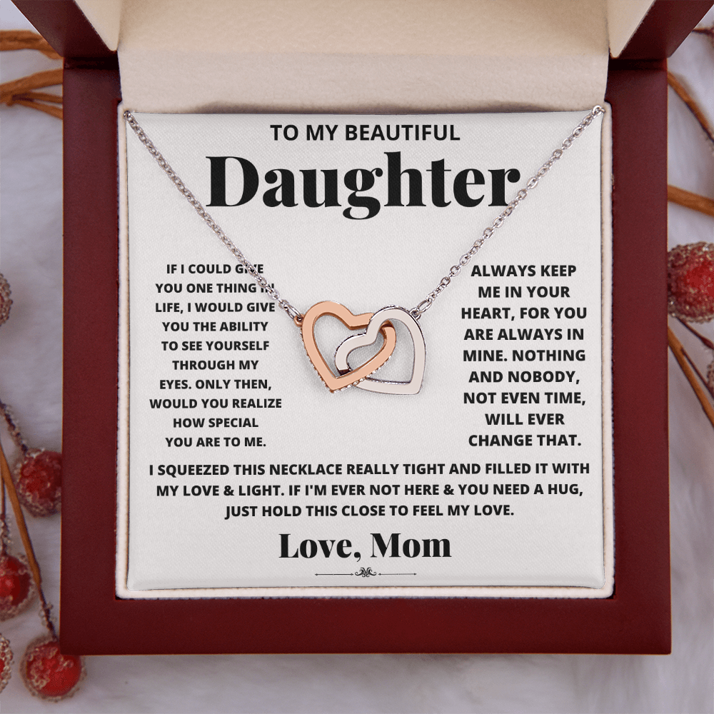 To My Beautiful Daughter, Just Hold This To Feel My Love