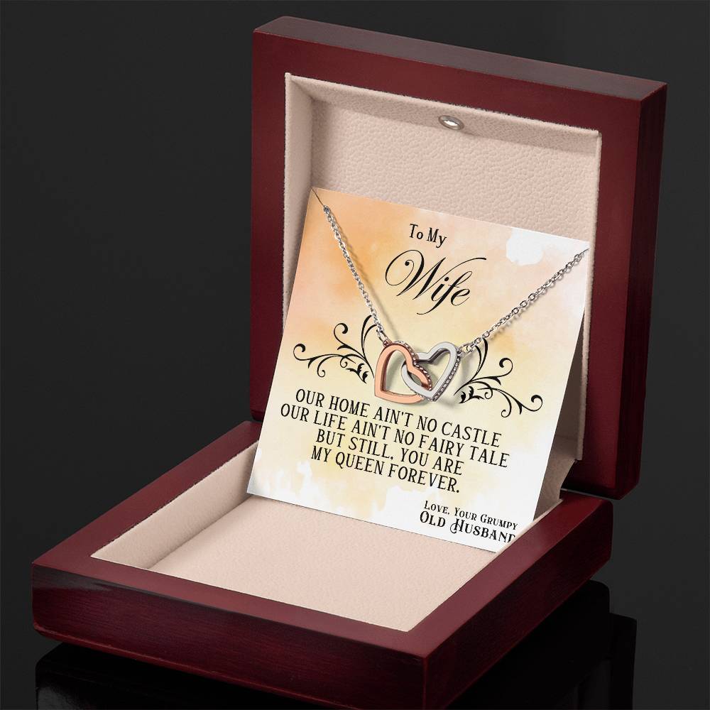 To My Wife, You Are My Queen Forever