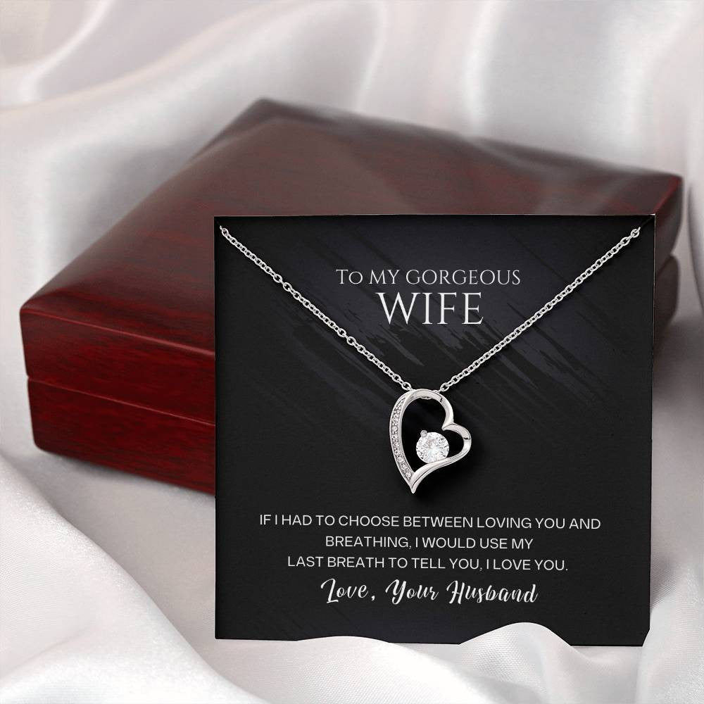 To My Wife Message Jewelry, Forever Love Necklace , Luxury  Jewelry Box