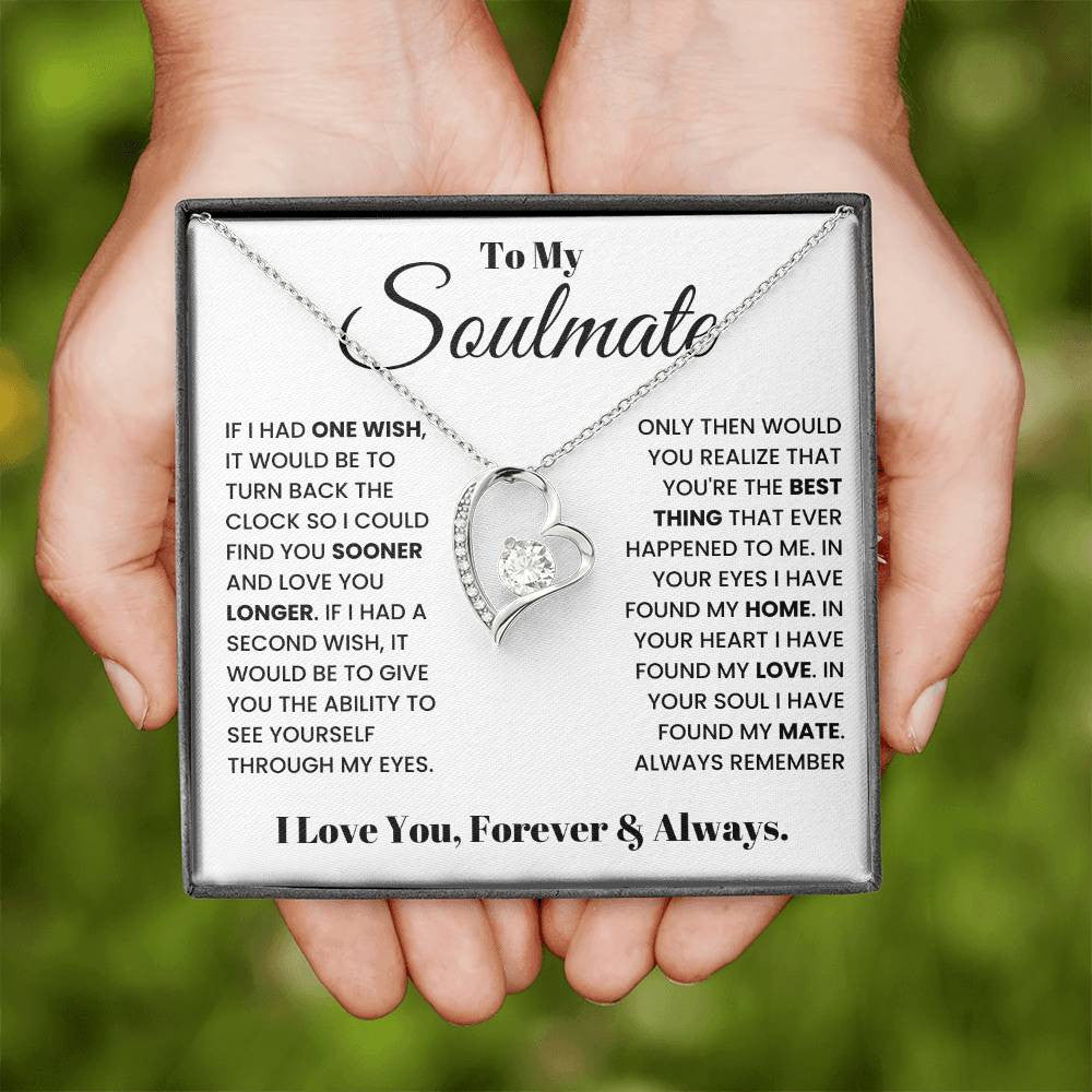 To My Soulmate, Forever Love Necklace , Luxury Jewelry Box